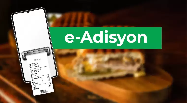 e-Adisyon Geçişi Nasıl Yapılır? e-Adisyon Kimlere Zorunlu?